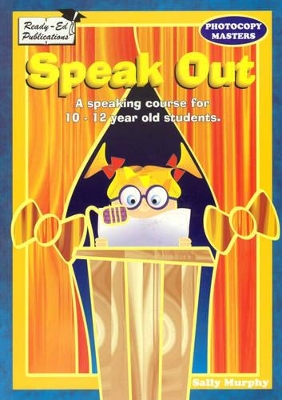 Speak out: a Speaking Course for 10-12 Year Old Students book