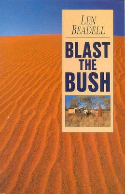 Blast the Bush book