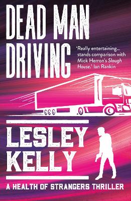 Dead Man Driving: A Health of Strangers Thriller book