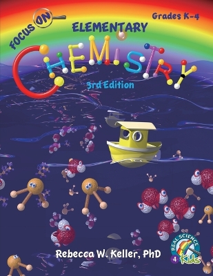 Focus On Elementary Chemistry Student Textbook 3rd Edition (softcover) book