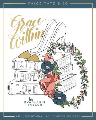 Grace Within: An Inspirational Adult Coloring Book book