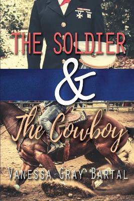 The Soldier and The Cowboy book