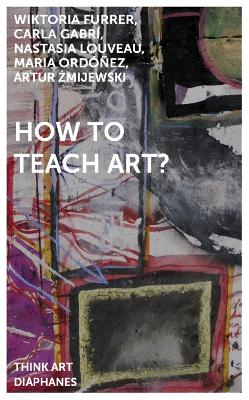 How to Teach Art? book