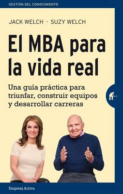 El MBA Para La Vida Real book