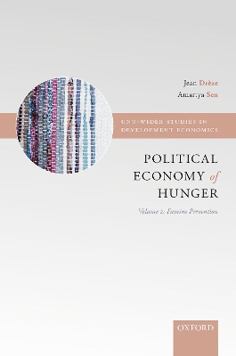 Political Economy of Hunger: Volume 2: Famine Prevention by Jean Drèze