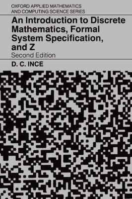Introduction to Discrete Mathematics, Formal System Specification, and Z book