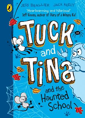 Tuck and Tina and the Haunted School book