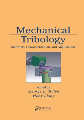 Mechanical Tribology: Materials, Characterization, and Applications book