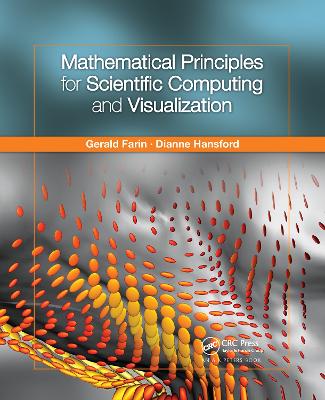 Mathematical Principles for Scientific Computing and Visualization book