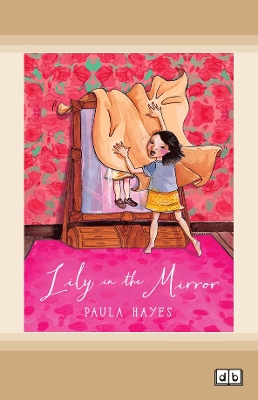 Lily in the Mirror by Paula Hayes