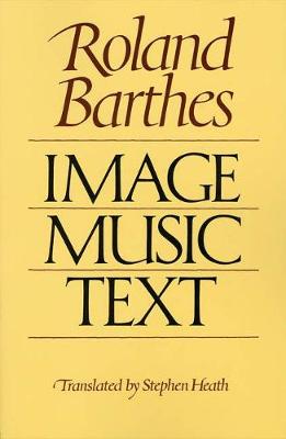 Image, Music, Text by Roland Barthes