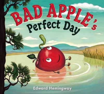 Bad Apple's Perfect Day book