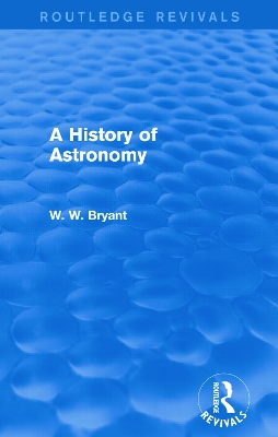 A History of Astronomy by Walter Bryant