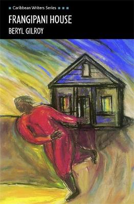 Frangipani House Second Edition (Caribbean Writers Series) book