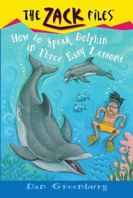 How to Speak Dolphin in Three Easy Lessons book