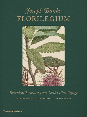 Joseph Banks' Florilegium by Mel Gooding