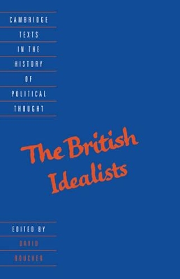 The British Idealists by David Boucher