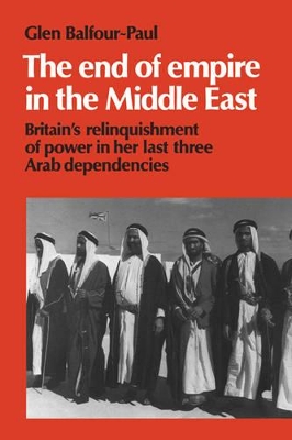 End of Empire in the Middle East book