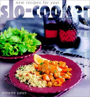 New Recipes for Your Slo-cooker book