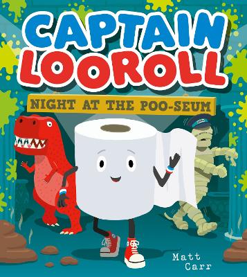 Captain Looroll: Night at the Poo-seum book