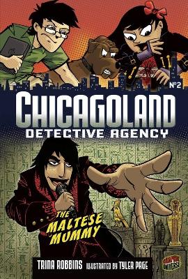 Chicagoland Book 2: The Maltese Mummy book