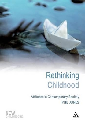 Rethinking Childhood by Phil Jones