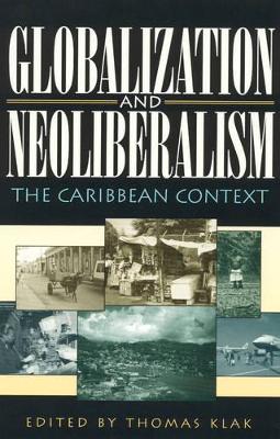 Globalization and Neoliberalism book