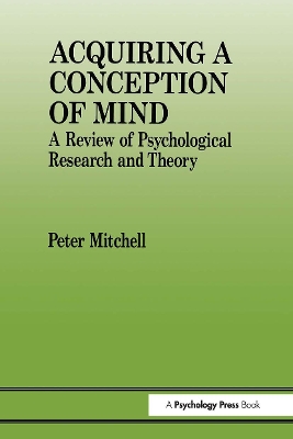 Acquiring a Conception of Mind by Peter Mitchell