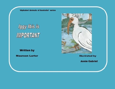 Iggy Ibis is Important book