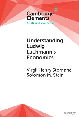 Understanding Ludwig Lachmann's Economics book