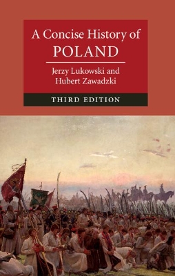 A A Concise History of Poland by Jerzy Lukowski