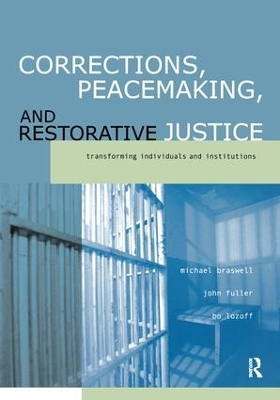 Corrections, Peacemaking and Restorative Justice book