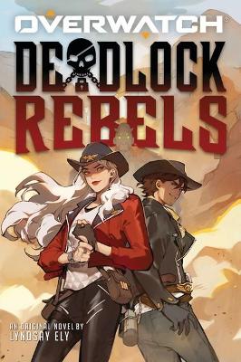 Deadlock Rebels (Overwatch #2) book