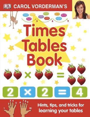 Carol Vorderman's Times Tables Book book