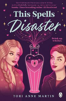 This Spells Disaster: The steamy sapphic romance to curl up with this winter! book