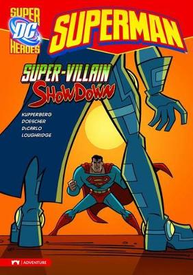 Super-Villain Showdown by Paul Kupperberg