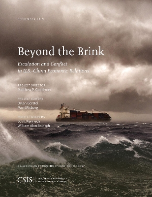 Beyond the Brink: Escalation and Conflict in U.S.-China Economic Relations book