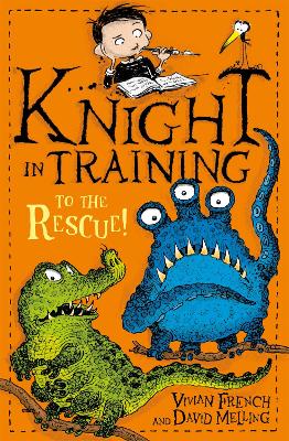 Knight in Training: To the Rescue! book