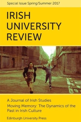 Moving Memory - The Dynamics of the Past in Irish Culture book