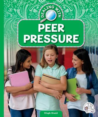 Dealing with Peer Pressure book