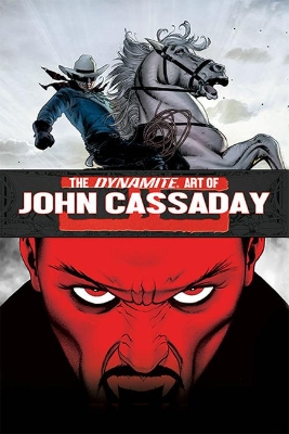 The Dynamite Art of John Cassaday book