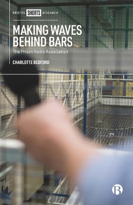 Making Waves behind Bars: The Prison Radio Association book