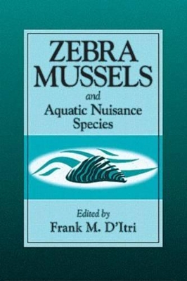 Zebra Mussels and Aquatic Nuisance Species book