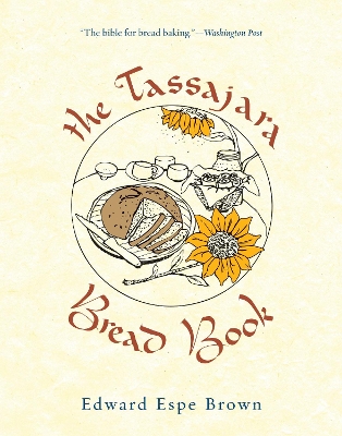 Tassajara Bread Book book