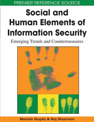 Social and Human Elements of Information Security by Manish Gupta