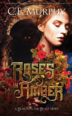 Roses in Amber book