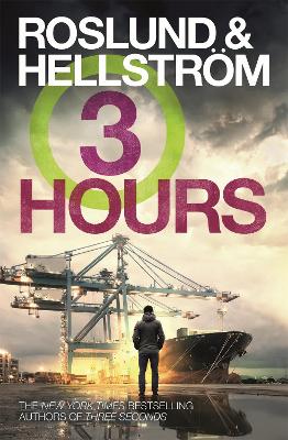 Three Hours by Anders Roslund