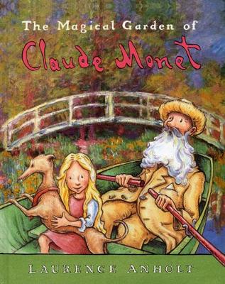 Magical Garden of Claude Monet book