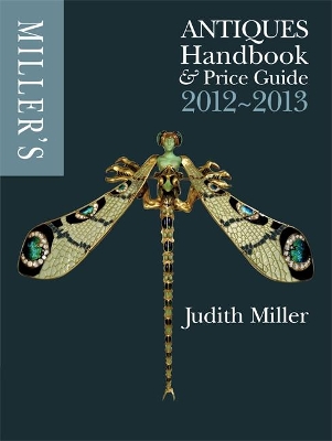 Miller's Antiques Handbook & Price Guide 2012-2013 book