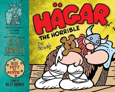 Hagar the Horrible (the Epic Chronicles) by Dik Browne
